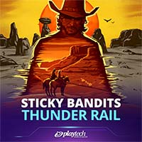 Sticky Bandits Thunder Rail